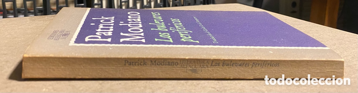 Libros de segunda mano: LOS BULEVARES PERIF&Eacute;RICOS. PATRICK MODIANO. EDICIONES ALFAGUARA 1977. - Foto 5
