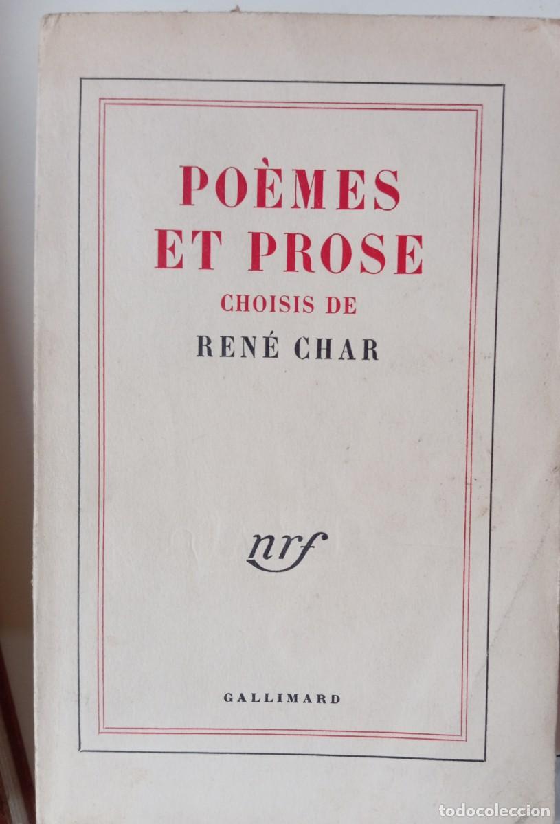 Libros de segunda mano: PO&Egrave;MES ET PROSE CHOISIS PAR REN&Eacute; CHAR - Foto 1