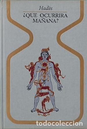 Libros de segunda mano: &iquest; Qu&eacute; ocurrir&aacute; ma&ntilde;ana? Had&egrave;s - Foto 1