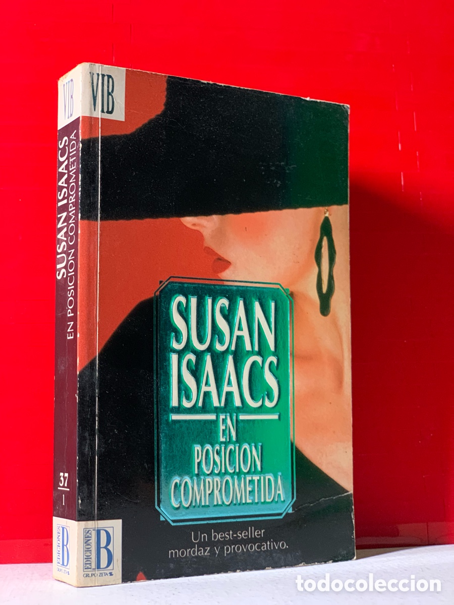 Libros de segunda mano: SUSAN ISAACS &middot;&middot;&middot;&middot; EN POSICION COMPROMETIDA - Foto 1