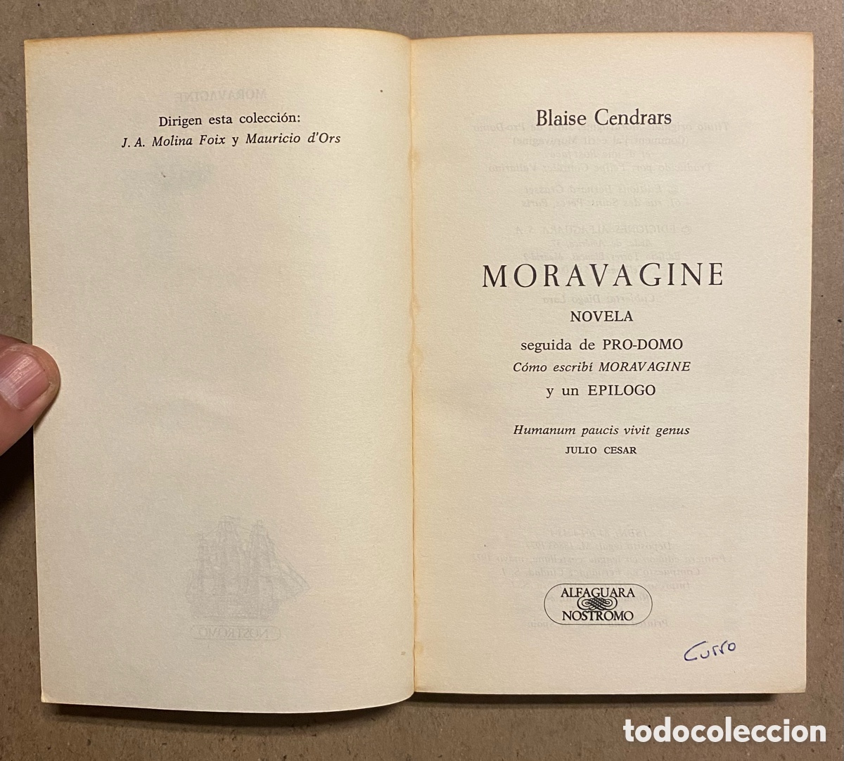 Libros de segunda mano: MORAVAGINE. BLAISE CENDRARS. EDICIONES ALFAGUARA 1977. - Foto 2