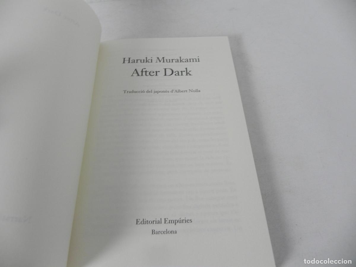 Libros de segunda mano: AFTER DARK (HARUKI MURAKAMI) EMPURIES-2008 1&ordf; EDICI&Oacute; (EN CATAL&Aacute;N) - Foto 3