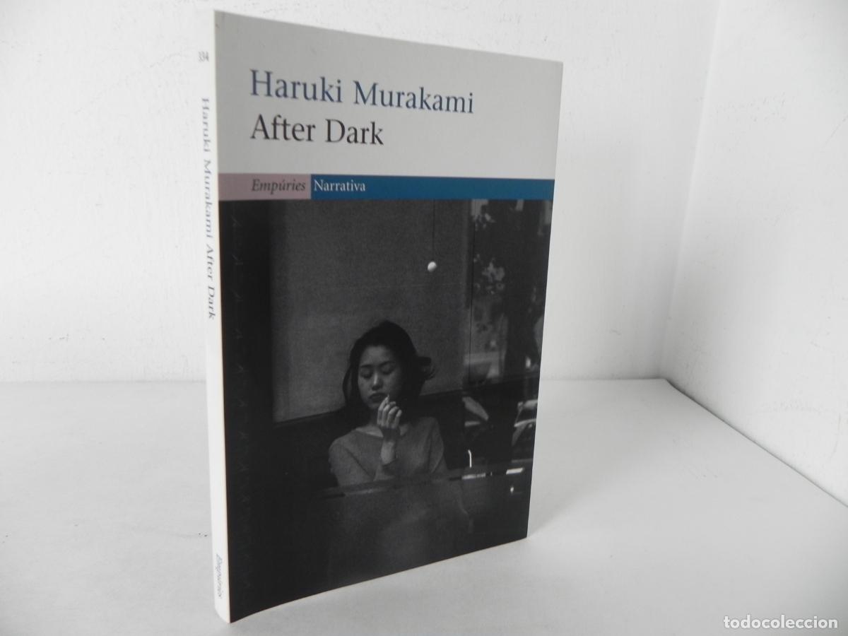 Libros de segunda mano: AFTER DARK (HARUKI MURAKAMI) EMPURIES-2008 1&ordf; EDICI&Oacute; (EN CATAL&Aacute;N) - Foto 1
