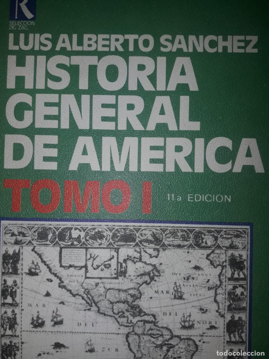 Libros de segunda mano: historia general de Am&eacute;rica 1 Luis Alberto S&aacute;nchez - Foto 1