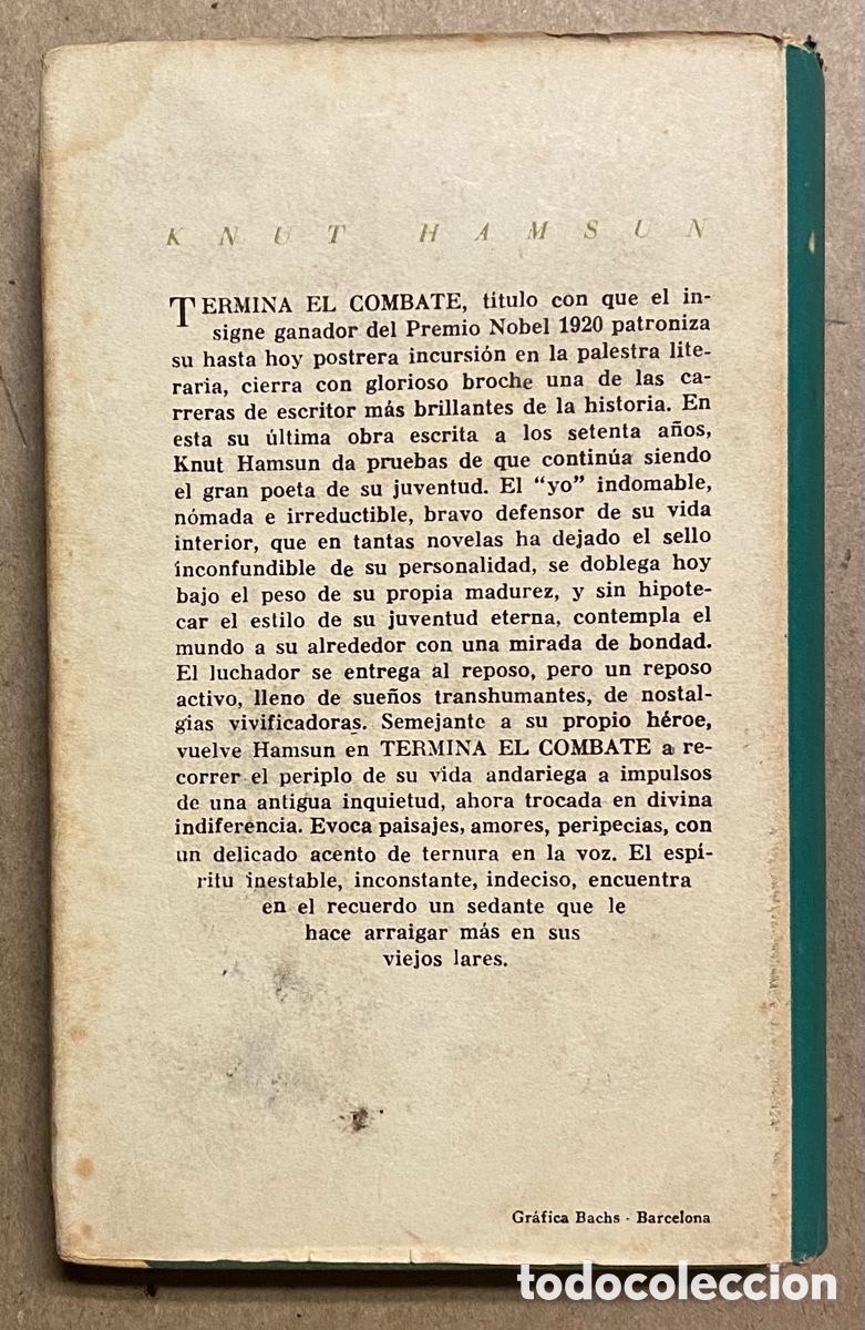 Libros de segunda mano: TERMINA EL COMBATE. KNUT HAMSUN. LA PL&Eacute;YADE 1943 (1&ordf; EDICI&Oacute;N). - Foto 5