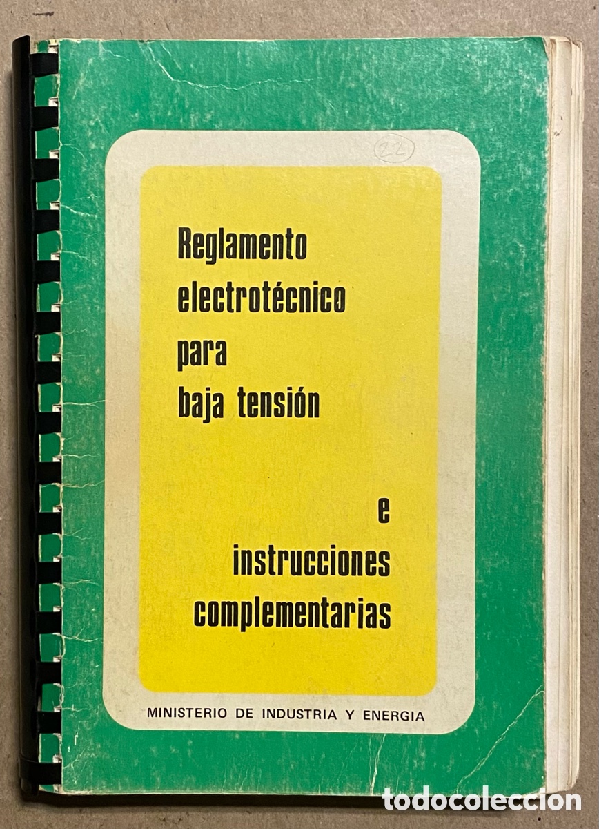 Libros de segunda mano: REGLAMENTO ELECTROT&Eacute;CNICO PARA BAJA TENSI&Oacute;N E INSTRUCCIONES COMPLEMENTARIAS. - Foto 1