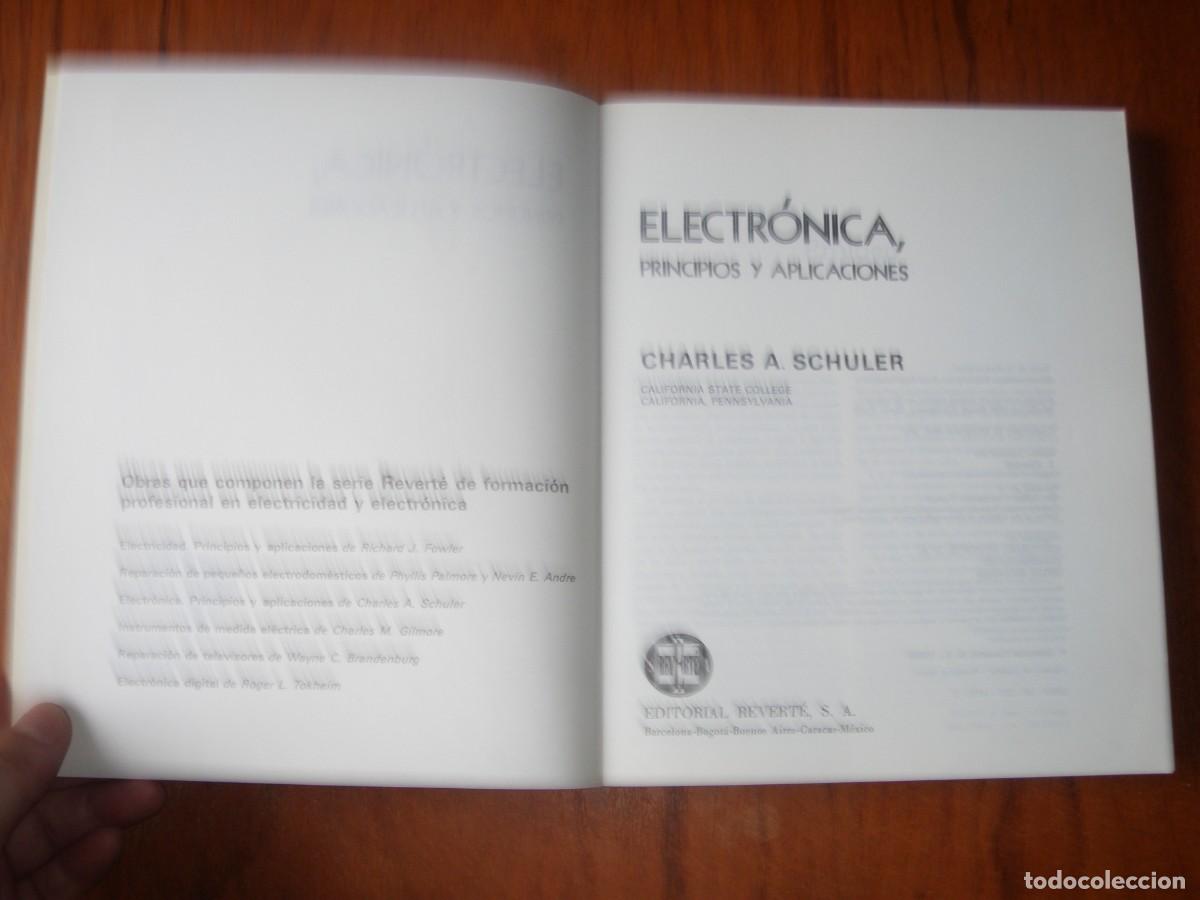 Libros de segunda mano: ELECTR&Oacute;NICA PRINCIPIOS Y APLICACIONES CHARLES A. SCHULER - Foto 3