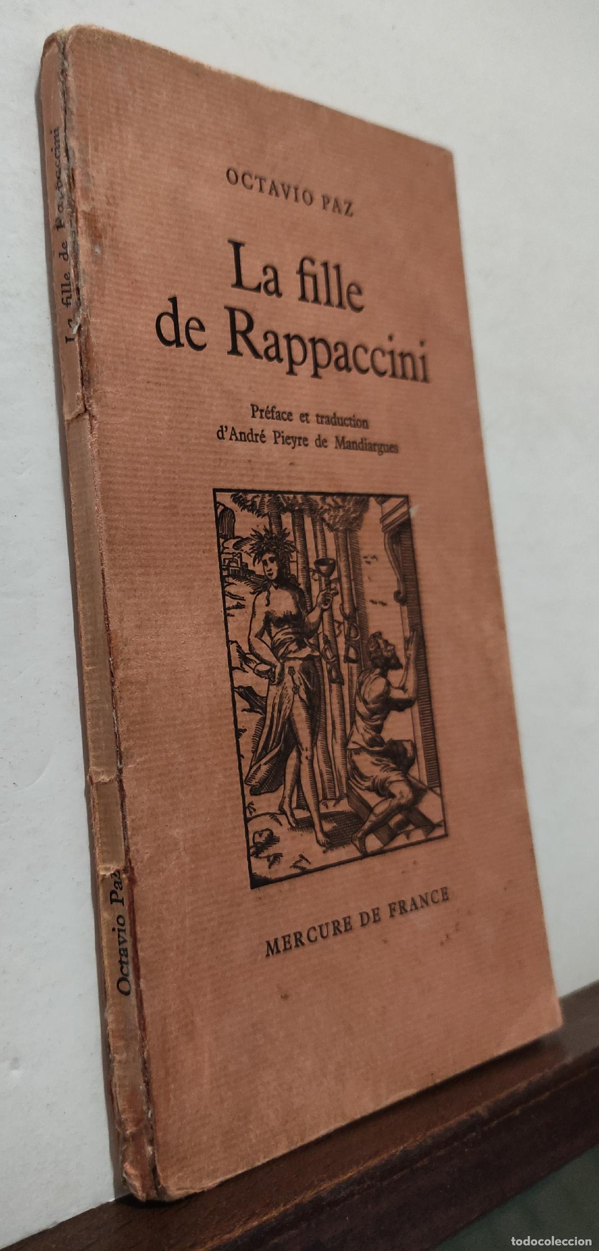 Libros de segunda mano: LA FILLE DE RAPPACCINI - OCTAVIO PAZ - 1972 - Dedicatoria del Traductor - Foto 3