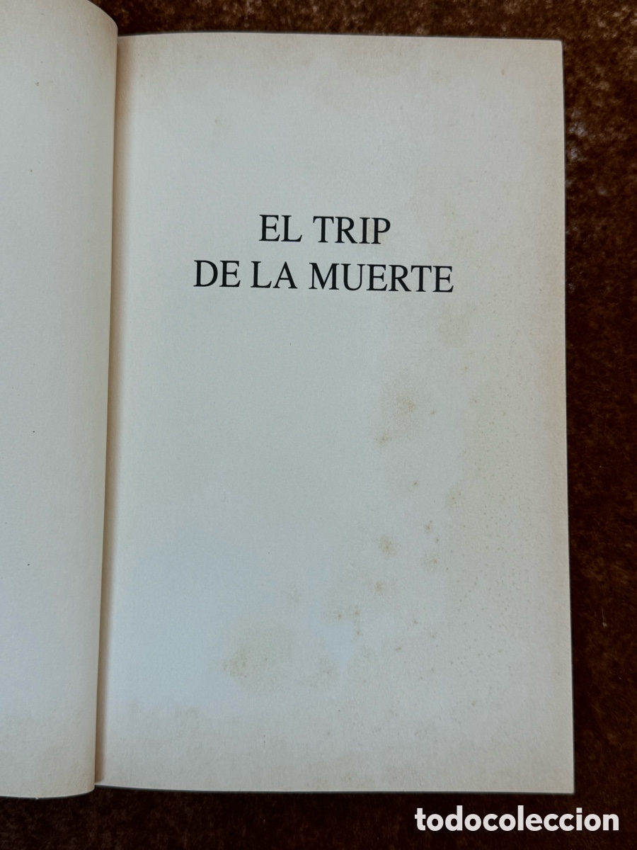 Libros de segunda mano: EL TRIP DE LA MUERTE - TIMOTHY LEARY - EDITORIAL KAIROS - Foto 4