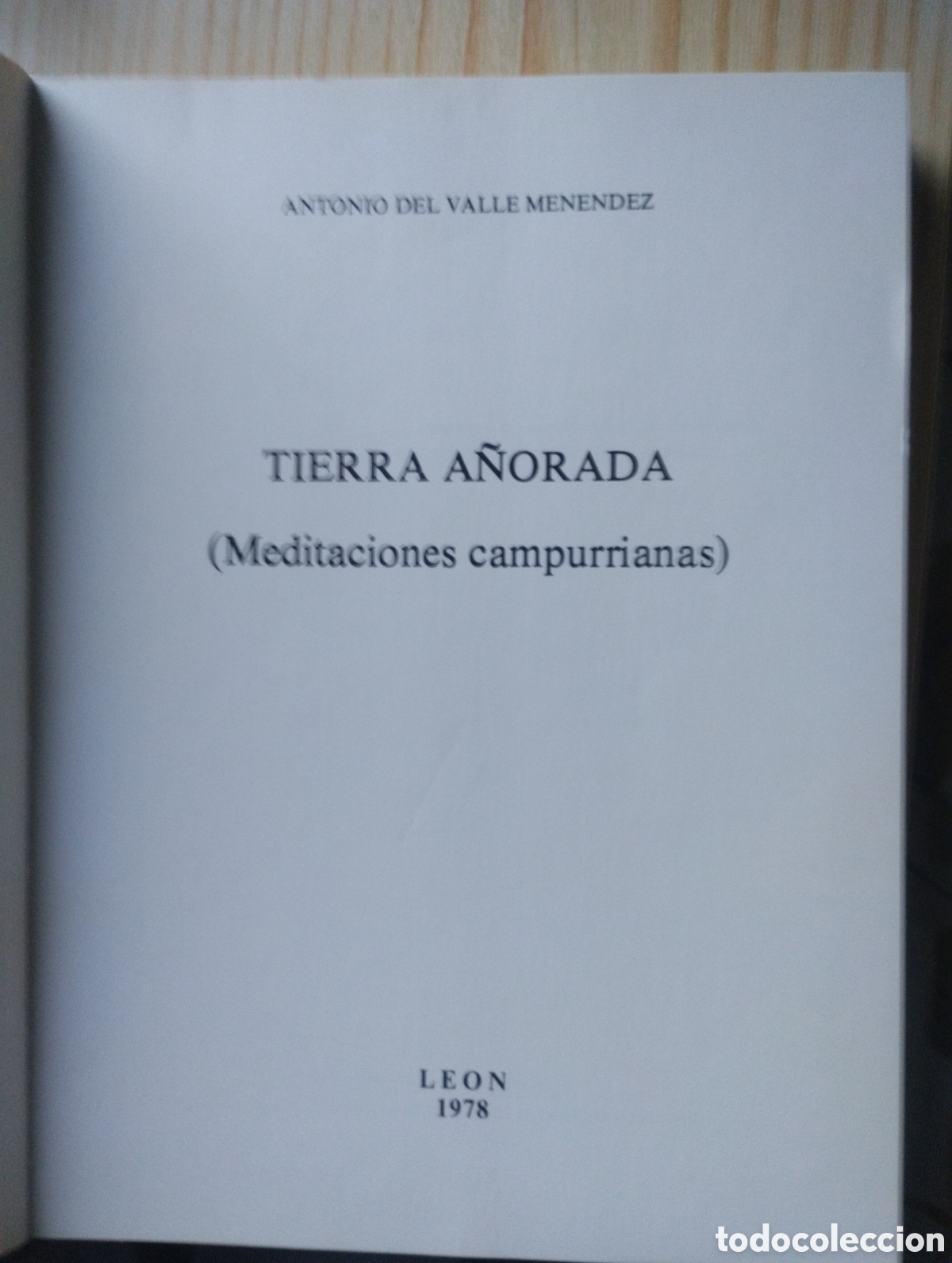 Libros de segunda mano: TIERRA A&Ntilde;ORADA (MEDITACIONES CAMPURRIANAS). - Foto 6