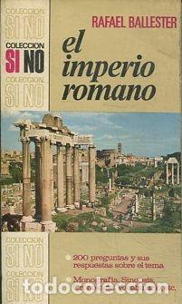 Libros de segunda mano: EL IMPERIO ROMANO. - BALLESTER Rafael. - Foto 1