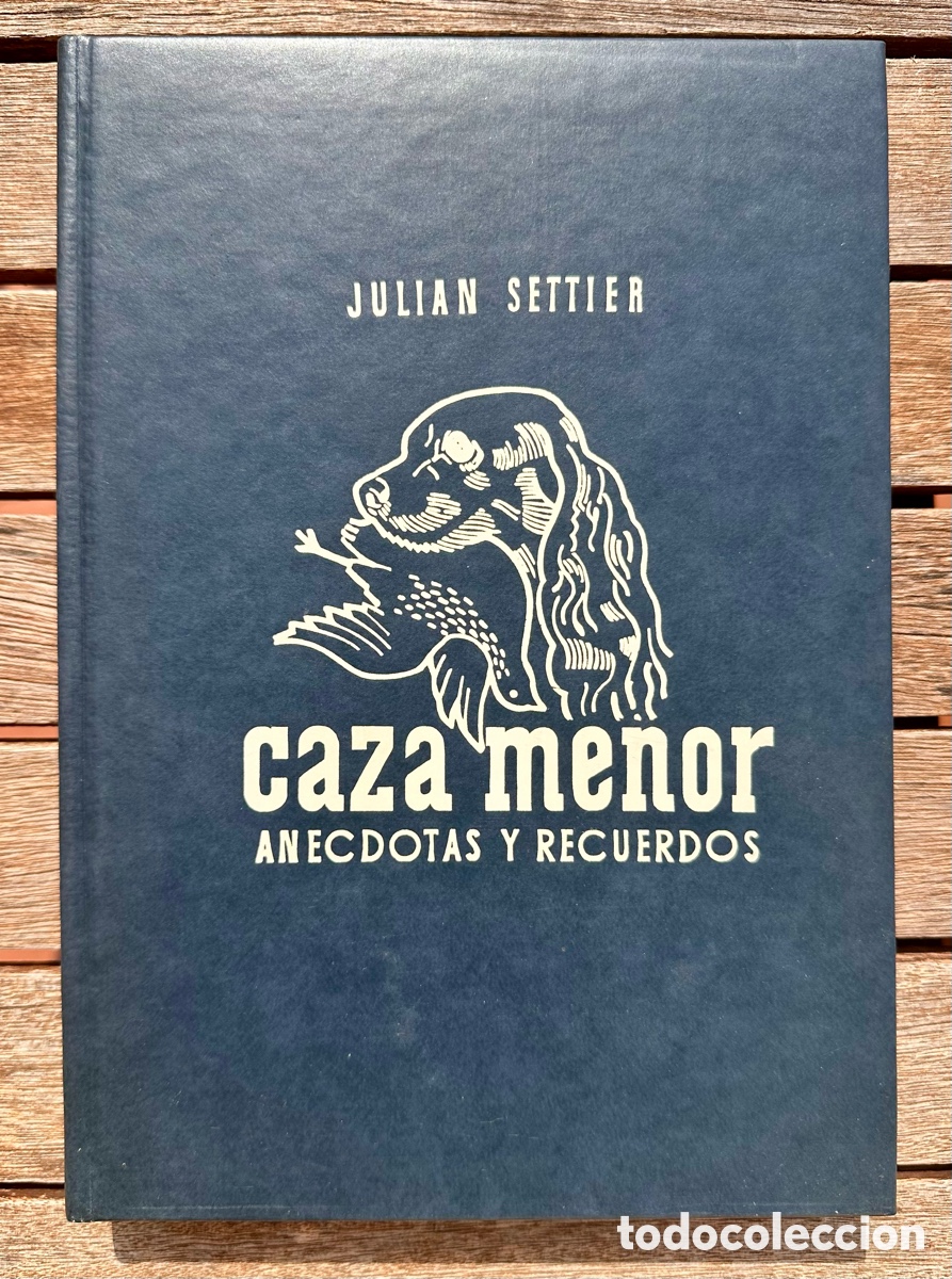 Libros de segunda mano: Caza menor An&eacute;cdotas y Recuerdos - Foto 1