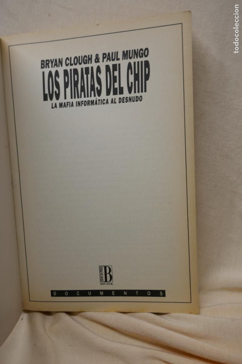 Libros de segunda mano: Los piratas del chip: la mafia inform&aacute;tica al desnudo - Clough, Bryan - Foto 7