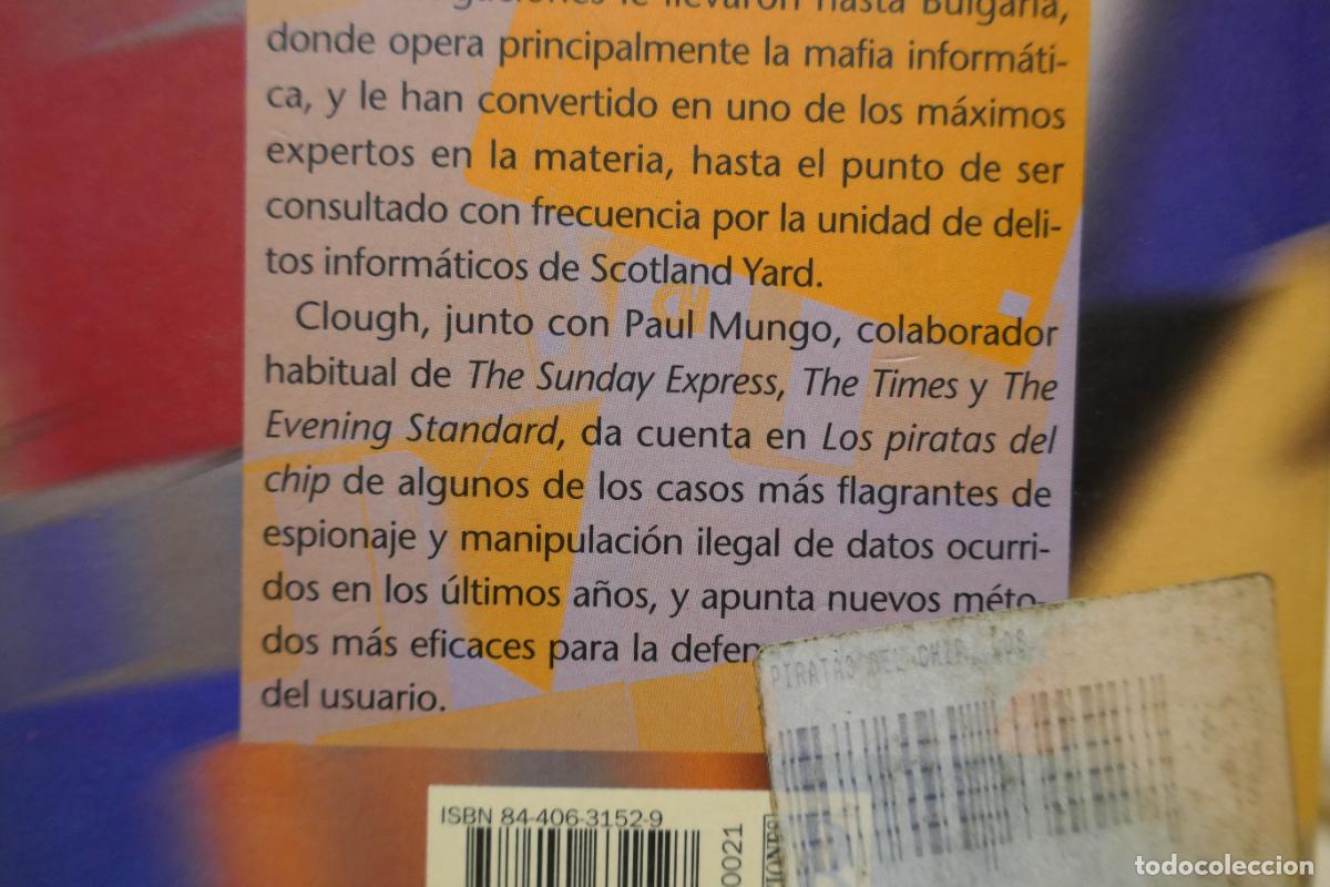 Libros de segunda mano: Los piratas del chip: la mafia inform&aacute;tica al desnudo - Clough, Bryan - Foto 13