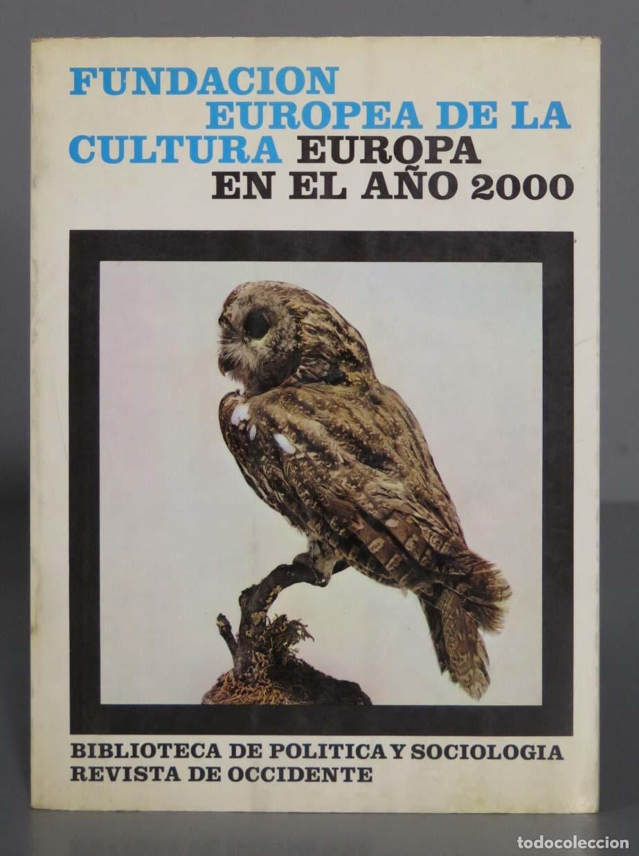 Gebrauchte B&uuml;cher: Fundacion Europea de la Cultura. Europa en el A&ntilde;o 2000