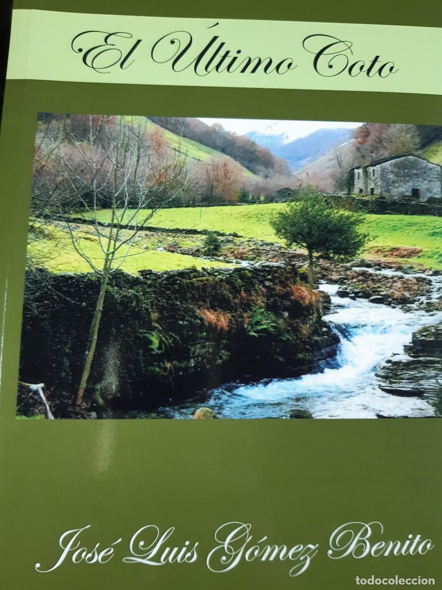 Libros de segunda mano: El &uacute;ltimo coto Jose Luis Gomez Benito - Foto 2