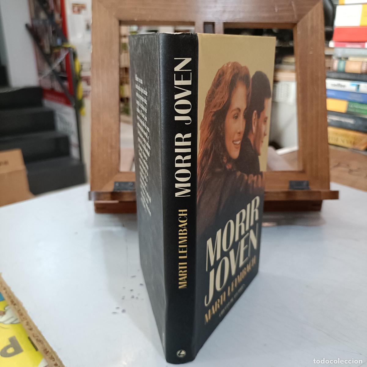 Libros de segunda mano: Morir Joven - Marti Leimbach - C&iacute;rculo de Lectores 1992 - Foto 2