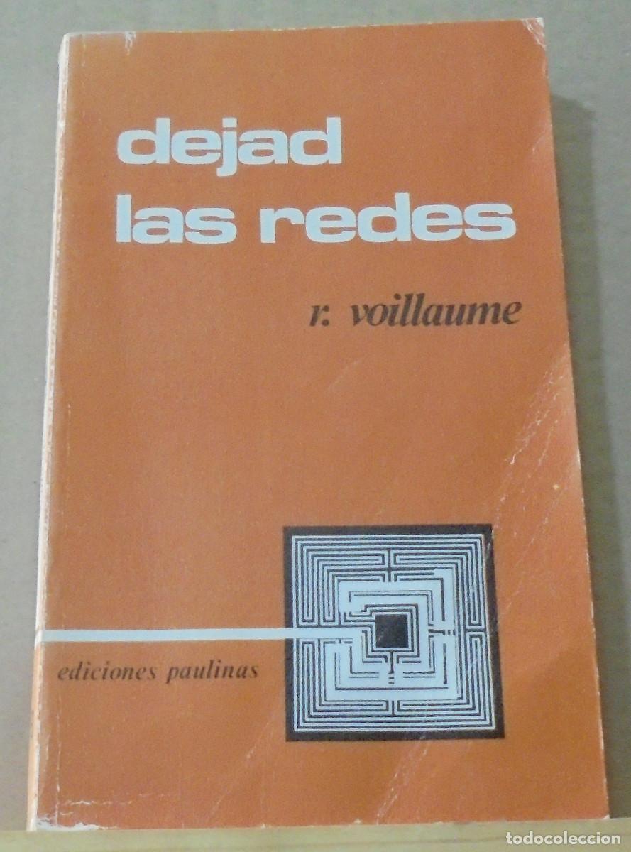 Libros de segunda mano: Dejad las redes. Charlas en Beni-Abbes. Ren&eacute; Voillaume - Foto 1
