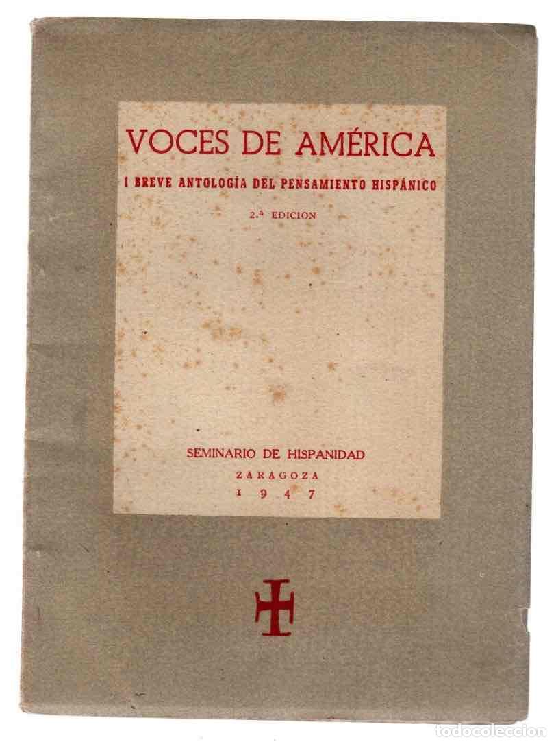 Gebrauchte B&uuml;cher: VOCES DE AMERICA I BREVE ANTOLOGIA DEL PENSAMIENTO HISPANICO. SEMINARIO DE HISPANIDAD ZARAGOZA