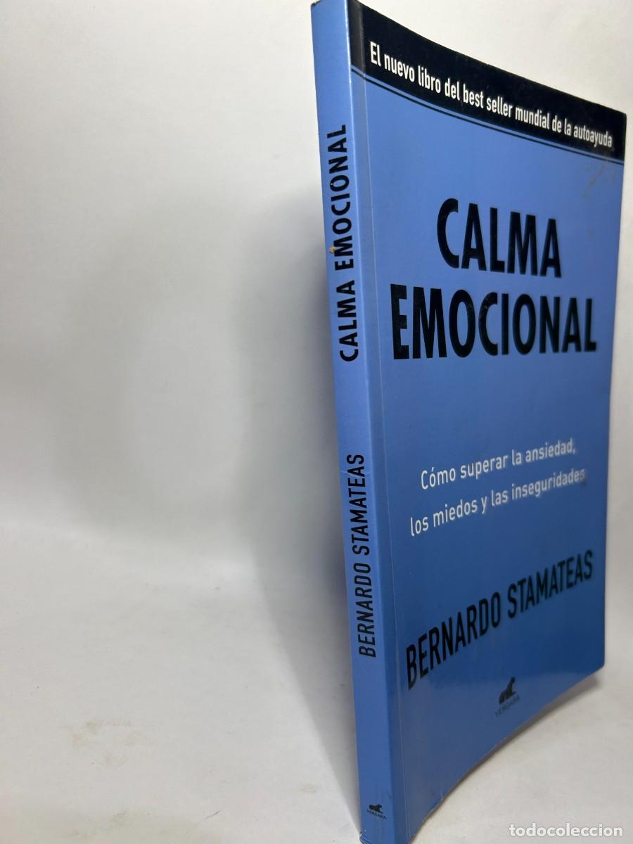 Libros de segunda mano: BERNARDO STAMATEAS - CALMA EMOCIONAL - 2017 - Foto 2