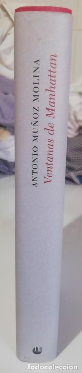 Libros de segunda mano: Ventanas de Manhattan -Antonio Mu&ntilde;oz Molina - Foto 3