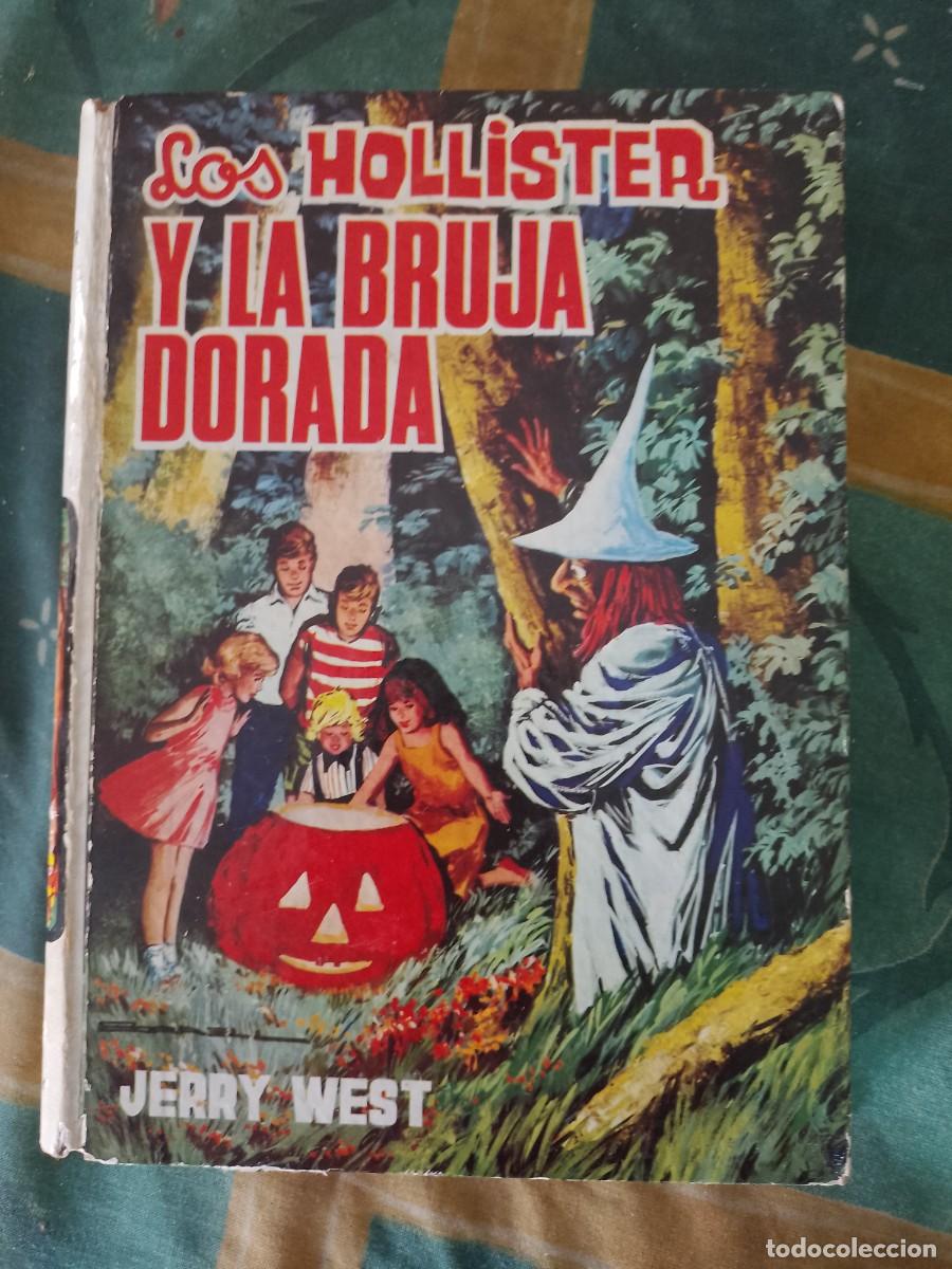 Libros de segunda mano: LOS HOLLISTER Y LA BRUJA DORADA - Foto 1