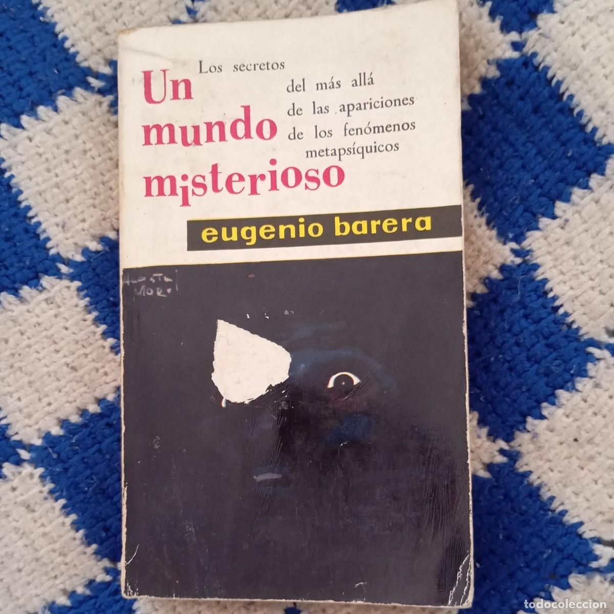 Libros de segunda mano: UN MUNDO MISTERIOSO - EUGENIO BARERA - Foto 1