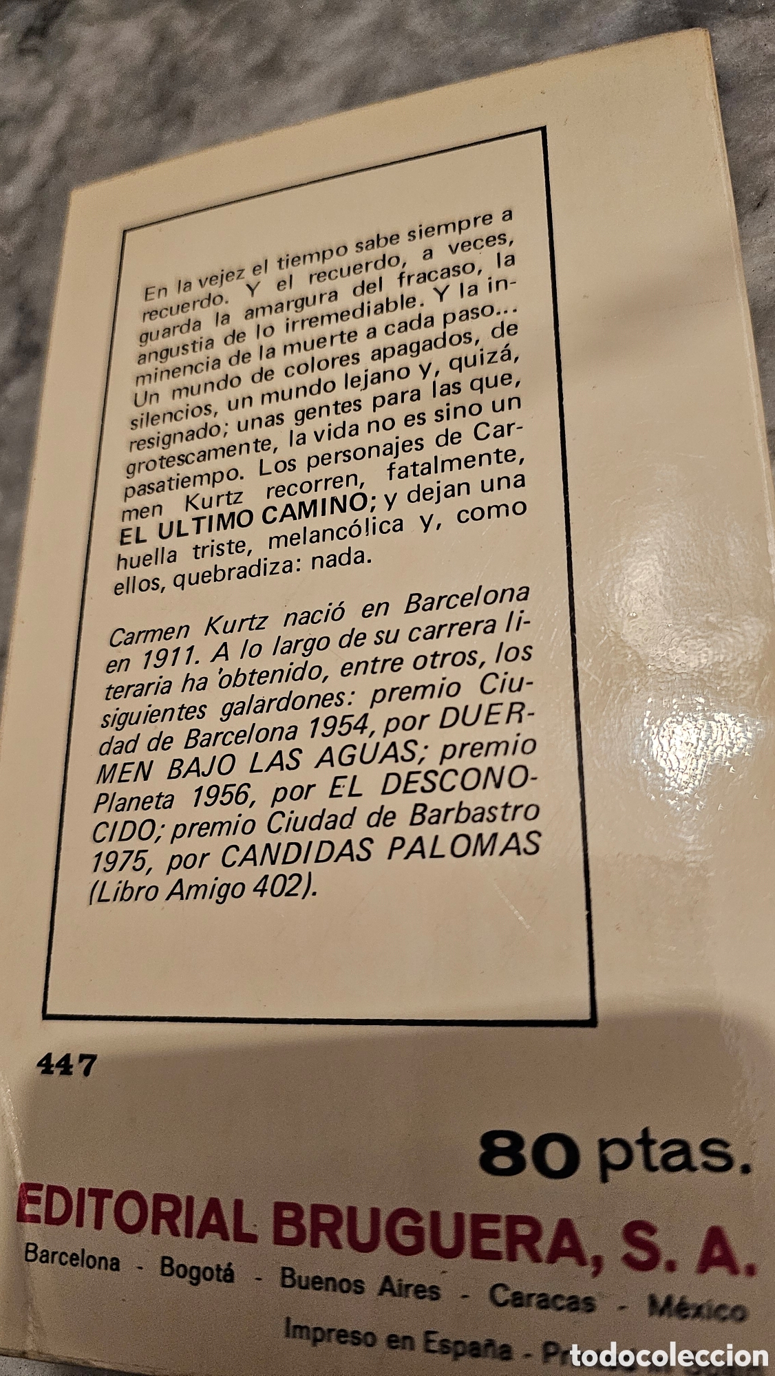 Libros de segunda mano: El &uacute;ltimo camino. Carmen Kurtz - Foto 2