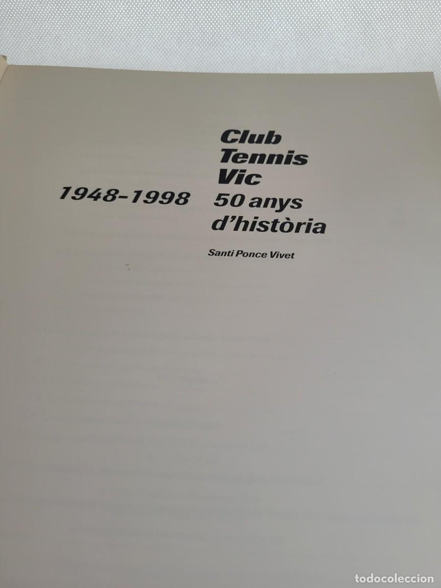 Libros de segunda mano: LIBRO CLUB TENIS VIC TAPAS DURAS - Foto 2