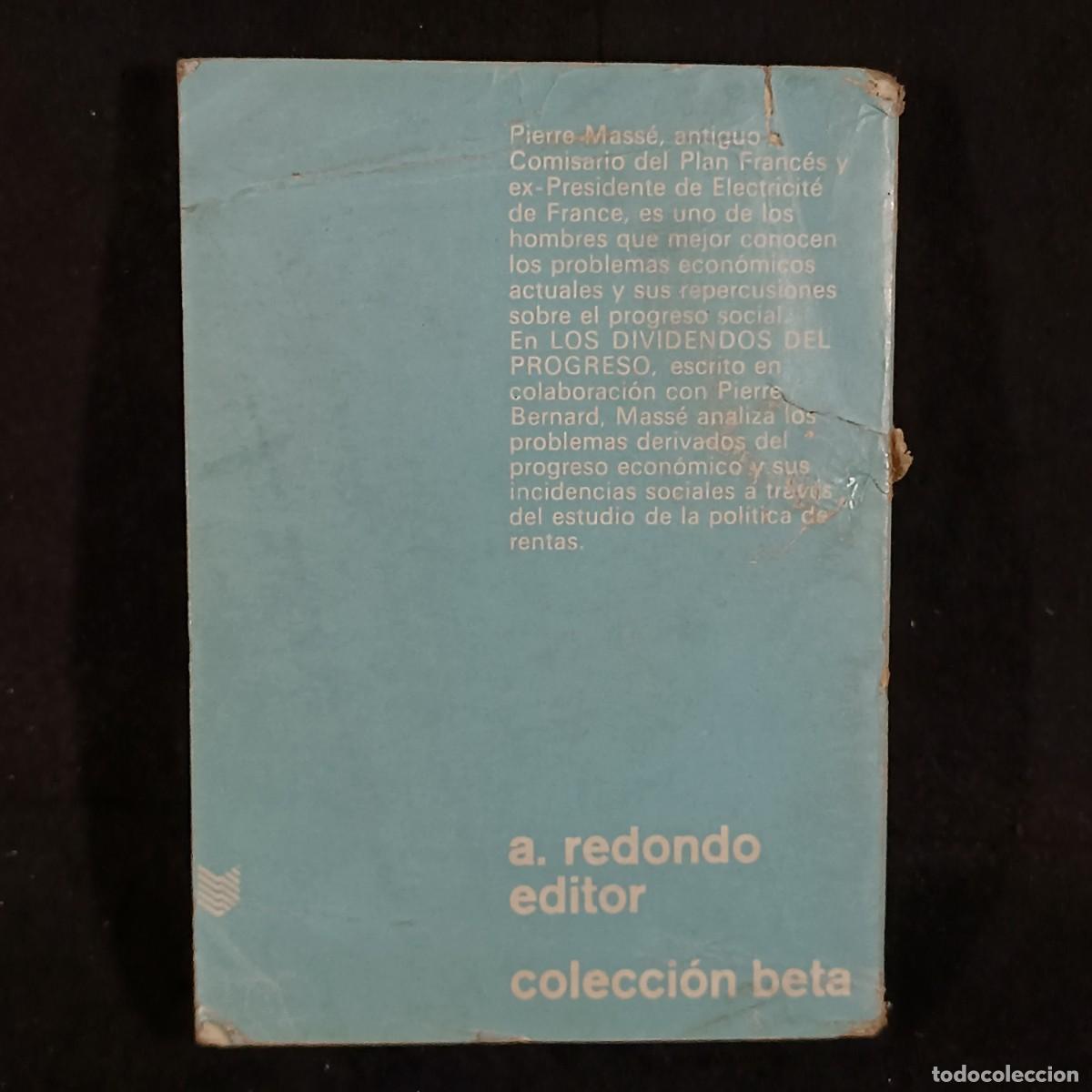 Libros de segunda mano: LOS DIVIDENDOS DEL PROGRESO - P. MASS&Eacute; - P. BERNARD - A. REDONDO / 157 - Foto 2