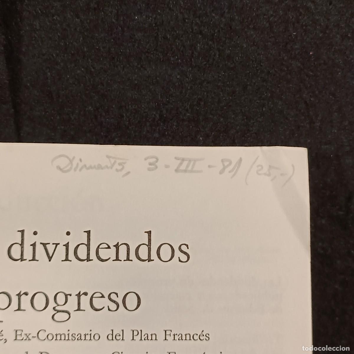 Libros de segunda mano: LOS DIVIDENDOS DEL PROGRESO - P. MASS&Eacute; - P. BERNARD - A. REDONDO / 157 - Foto 6