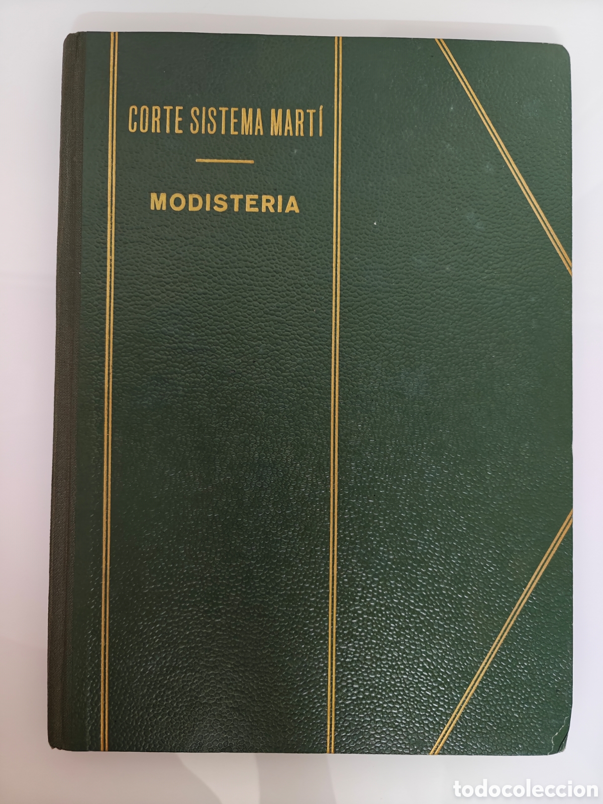 Libros de segunda mano: LIBRO CORTE SISTEMA MART&Iacute; MODISTERIA 1960 - Foto 1