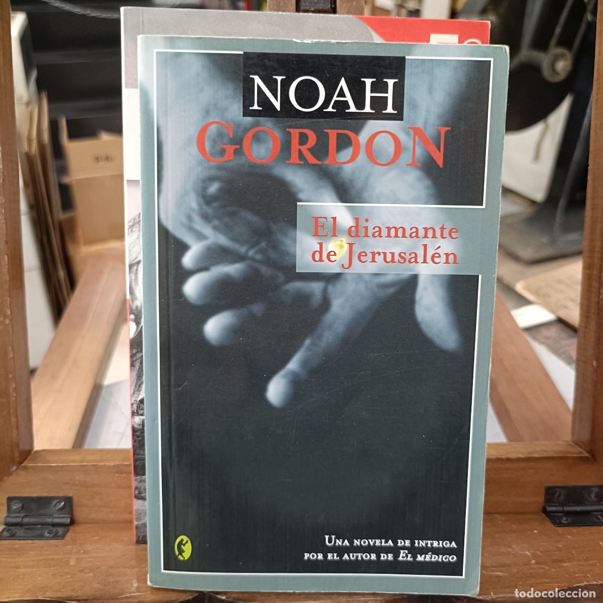 Libros de segunda mano: El Diamante de Jerusal&eacute;n - Noah Gordon - Ediciones B, S.A. 2004 - Foto 1