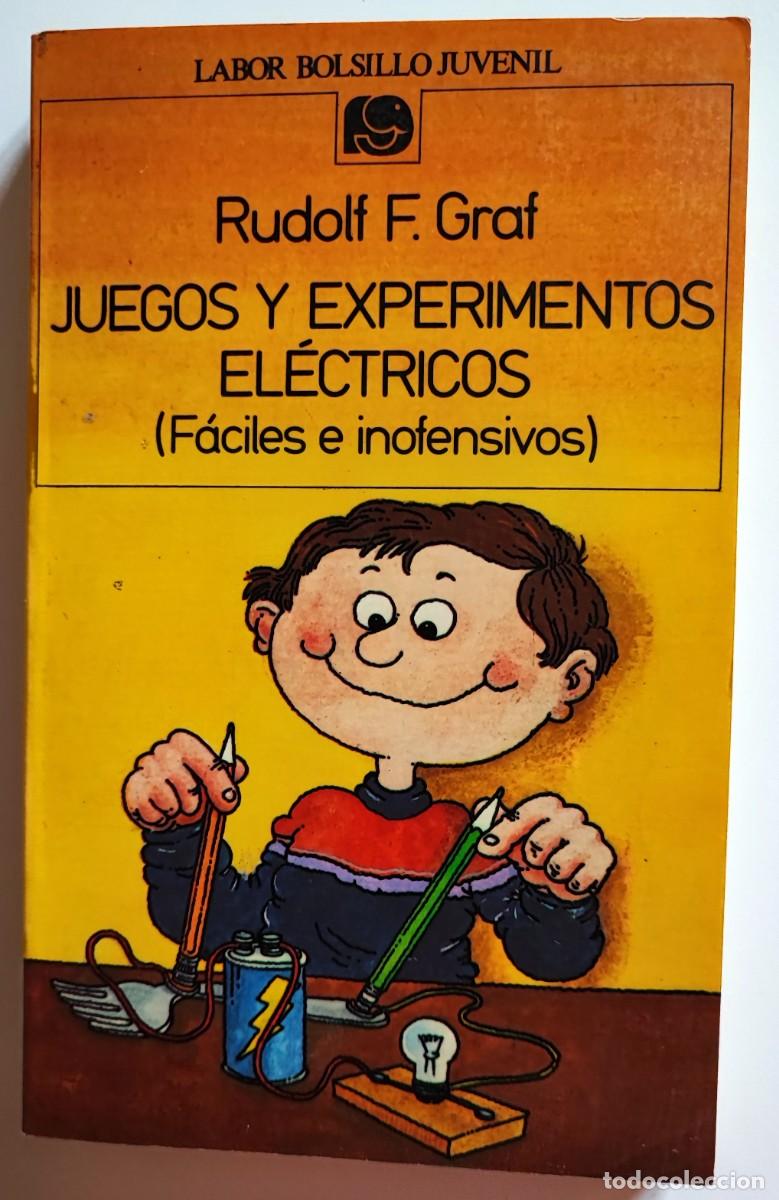 Libros de segunda mano: Juegos y experimentos el&eacute;ctricos de Rudolf Graf - Foto 1