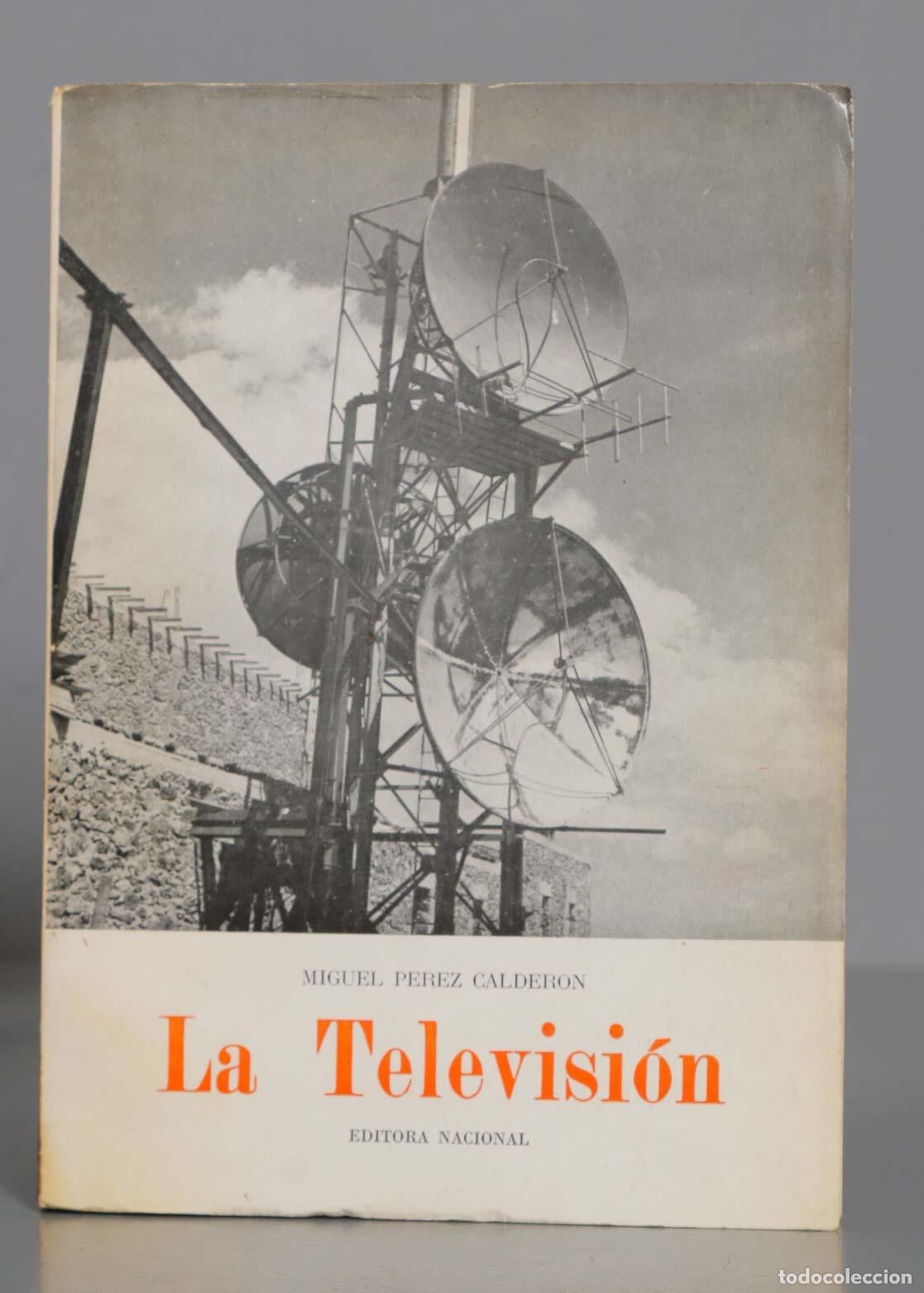 Libros de segunda mano: La televisi&oacute;n. P&Eacute;REZ CALDER&Oacute;N - Foto 1