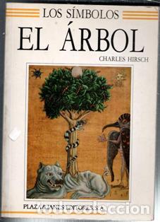 Libros de segunda mano: Los s&iacute;mbolos El Arbol. Carles Hirsch - Foto 1