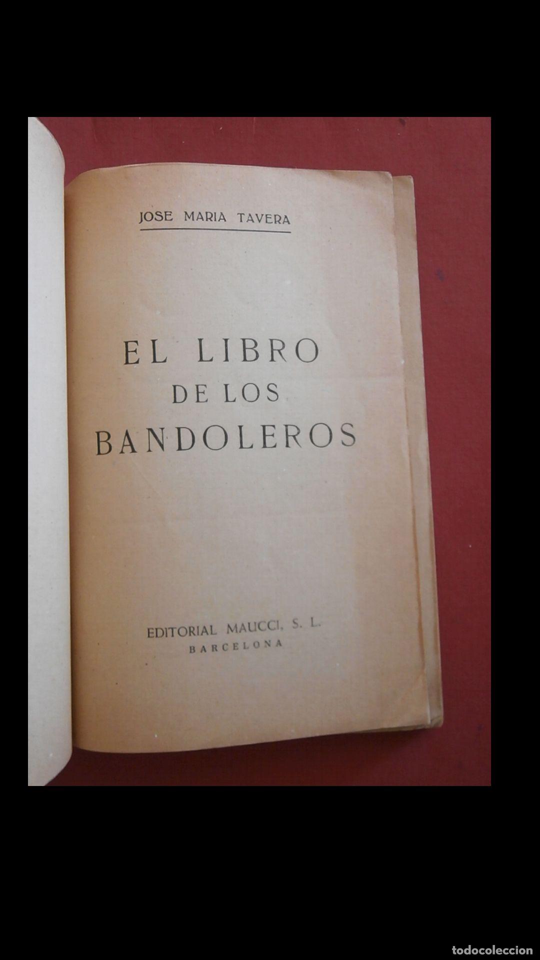 Libros de segunda mano: El libro de los bandidos. Jos&eacute; M&ordf; Tavera - Foto 6
