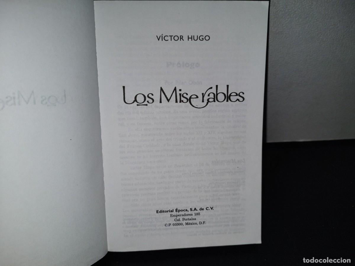 Libros de segunda mano: 124- LOS MISERABLES - VICTOR HUGO - EDITORIAL &Eacute;POCA, S. A. DE C. V. - Foto 4