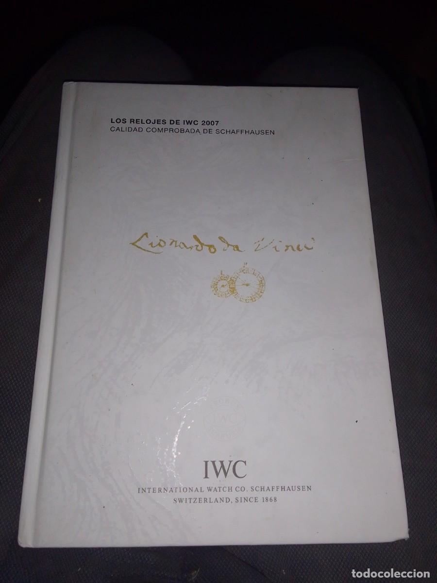 Libros de segunda mano: LIBRO-CATALOGO EXPLICATIVOS LOS RELOJES DE IWC - EDICI&Oacute;N DE 1990, EDICI&Oacute;N EN CASTELLANO - Foto 1