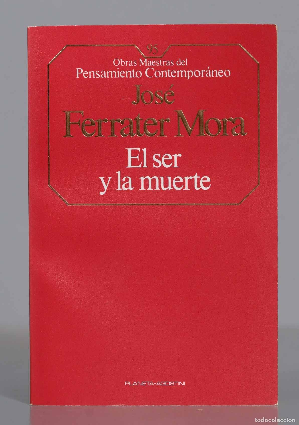 Libros de segunda mano: El ser y la muerte Ferrater Mora - Foto 1