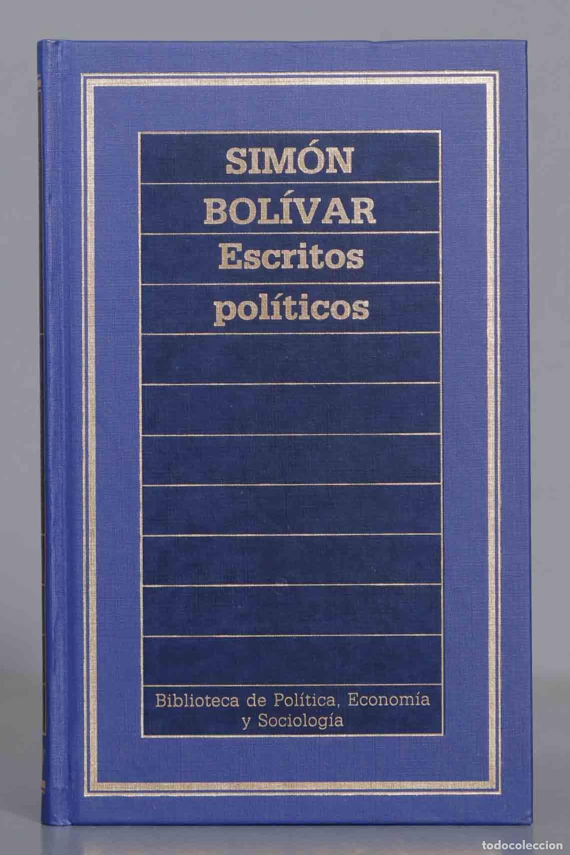 Libros de segunda mano: SIM&Oacute;N BOL&Iacute;VAR Escritos pol&iacute;ticos - Foto 1