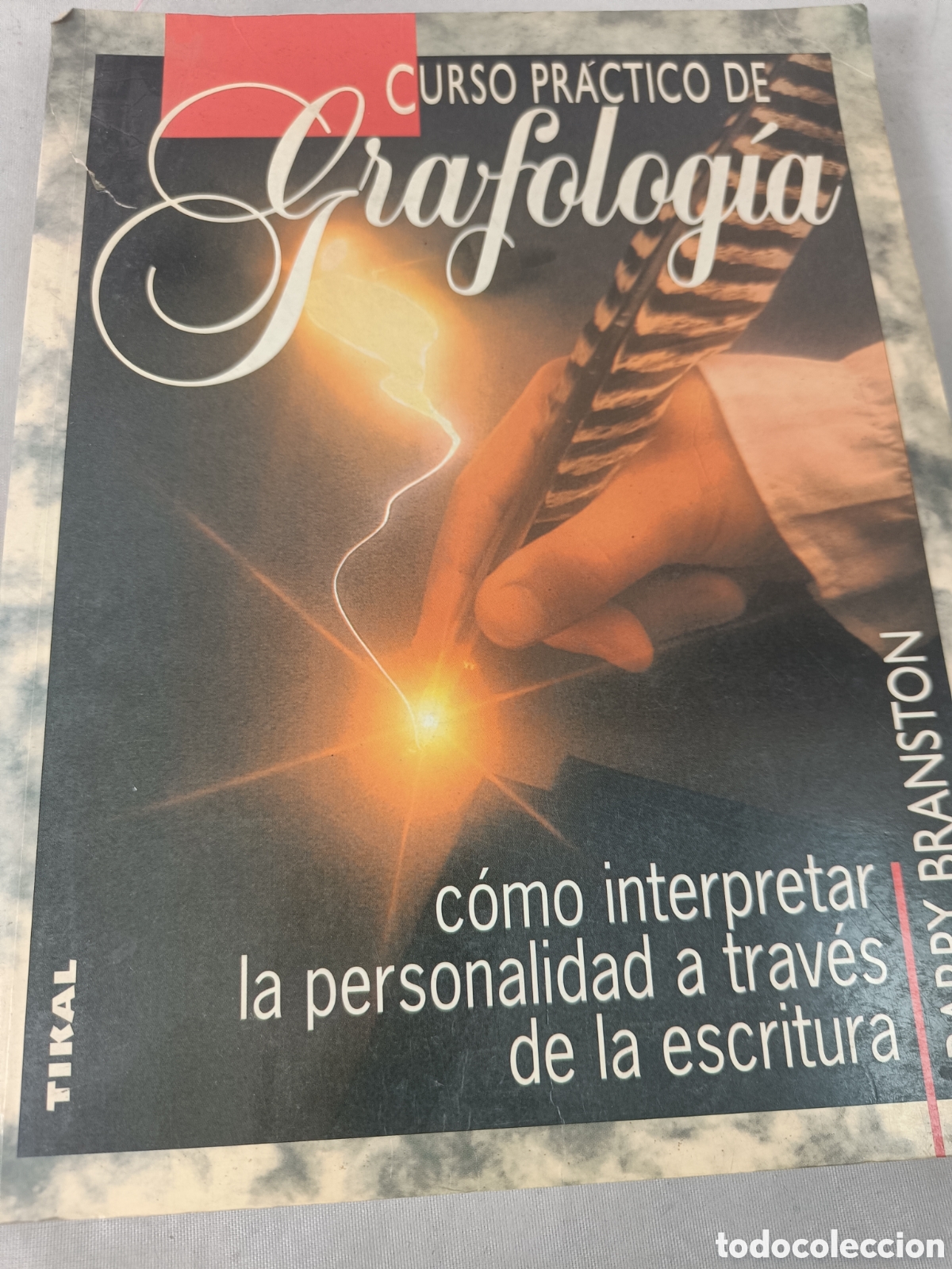 Libros de segunda mano: CURSO PR&Aacute;CTICO DE GRAFOLOG&Iacute;A. BARRY BRANSTON - Foto 1