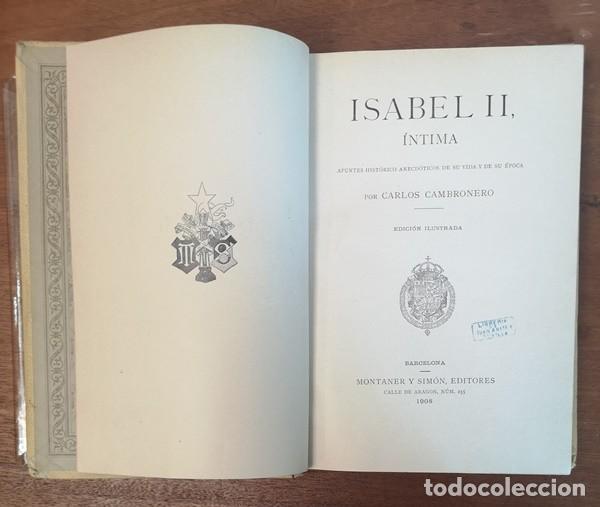 Libros de segunda mano: Isabel II Intima, Montaner y Sim&oacute;n editores - Foto 4