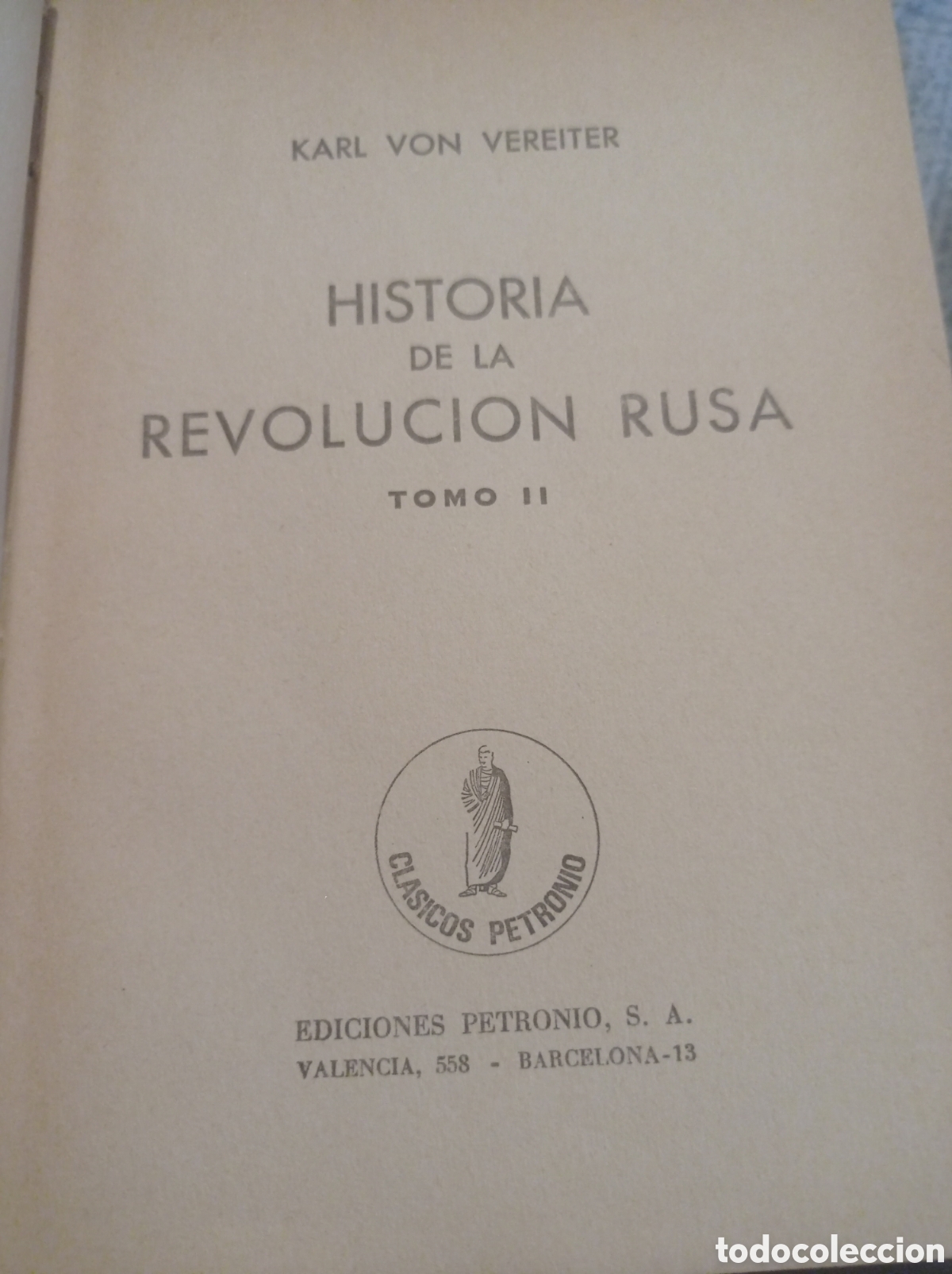 Libros de segunda mano: Historia de la Revoluci&oacute;n rusa - Foto 3