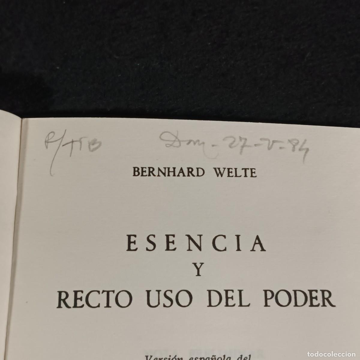Libros de segunda mano: ESENCIA Y RECTO USO DEL PODER - BERNHARD WELTE - CUADENOS TAURUS-N&ordm; 81 - EDICIONES TAURUS-1968 / 92 - Foto 4