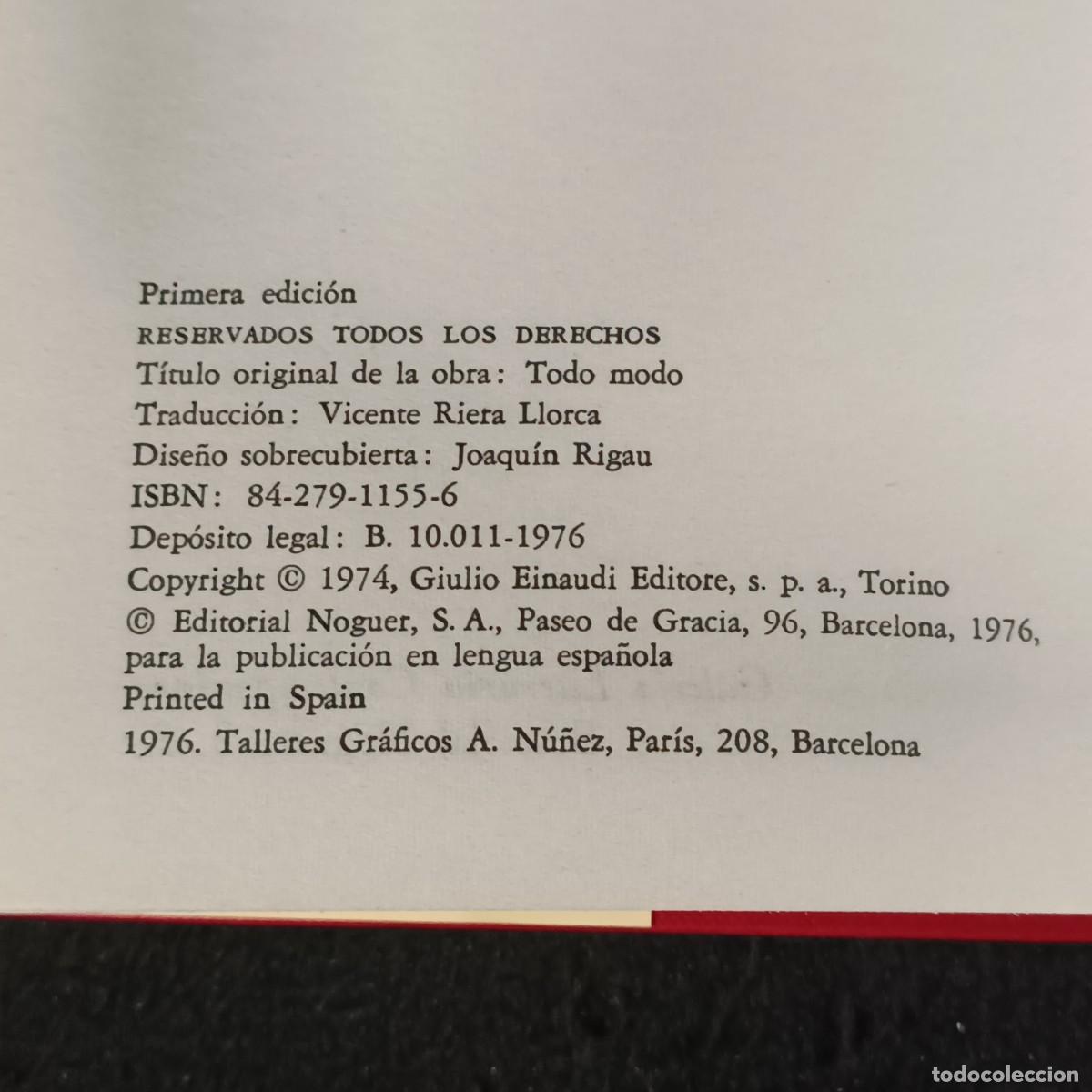 Libros de segunda mano: TODO MODO - LEONARDO SCIASCIA - EDITORIAL NOGUER - 1976 / 150 - Foto 4