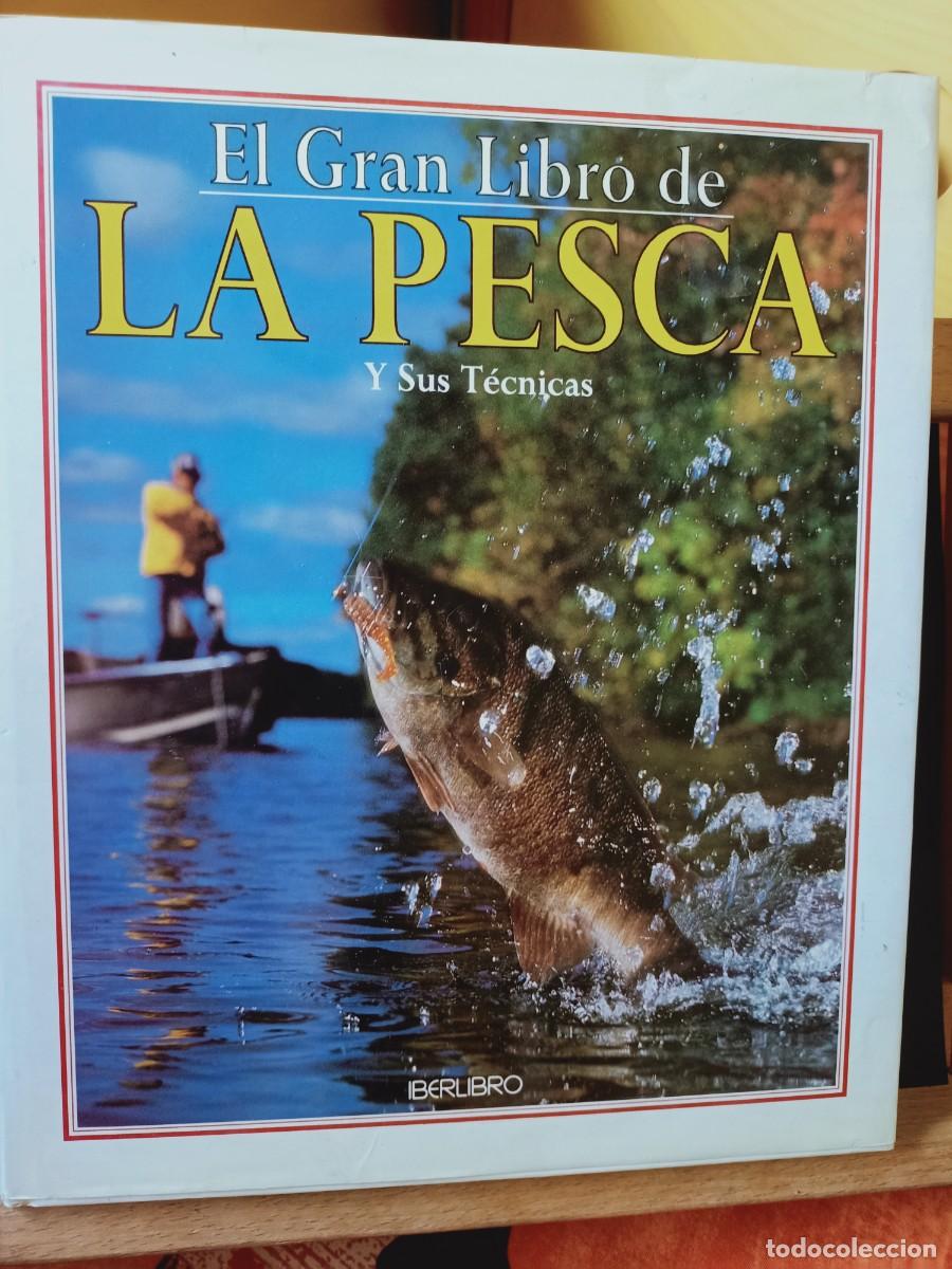 Libros de segunda mano: EL GRAN LIBRO DE LA PESCA. IBERLIBRO 2000 - Foto 1