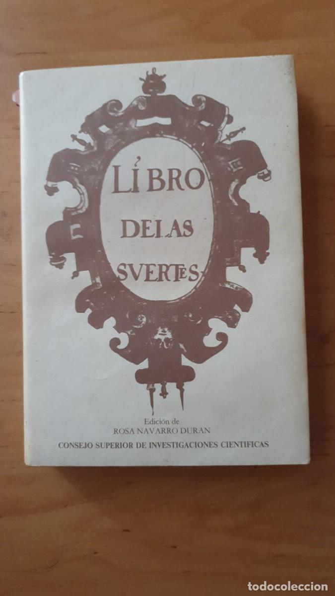 Libros de segunda mano: El Libro de las Suertes - An&oacute;nimo Edici&oacute;n Facs&iacute;mil de Rosa Navarro Duran - Foto 1