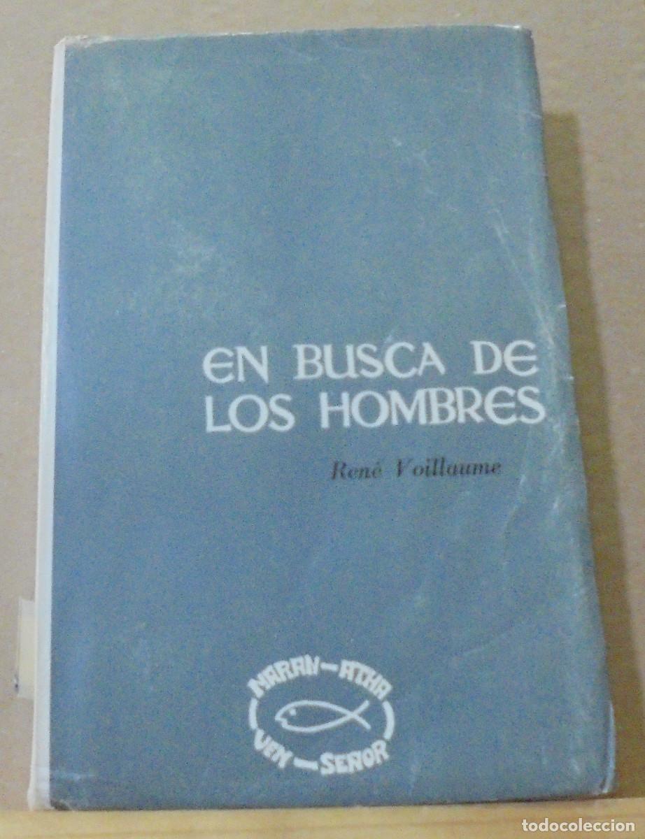 Libros de segunda mano: En busca de los hombres. Ren&eacute; Voillaume - Foto 1