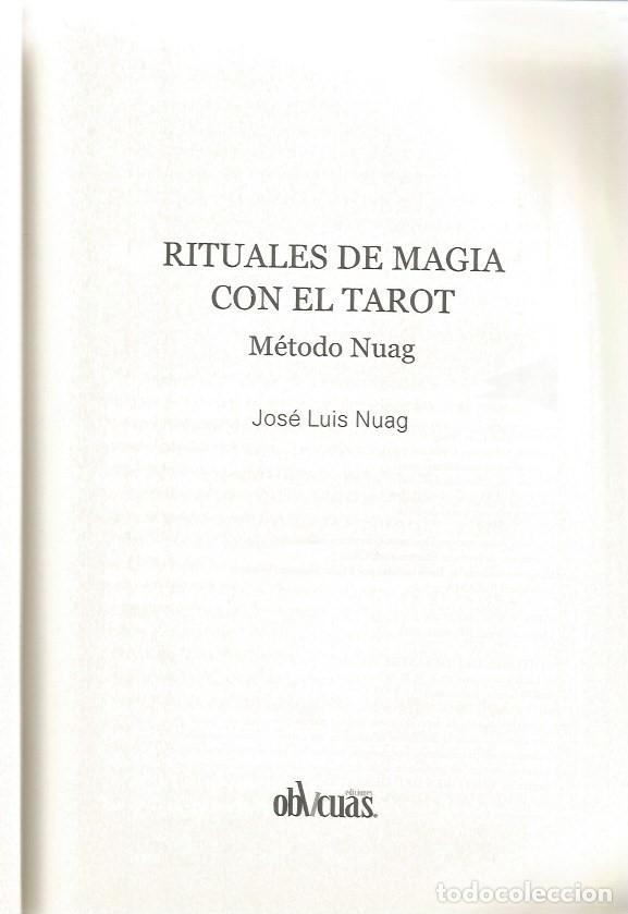 Libros de segunda mano: RITUALES DE MAGIA CON EL TAROT - JOSE LUIS NUAG - Foto 2
